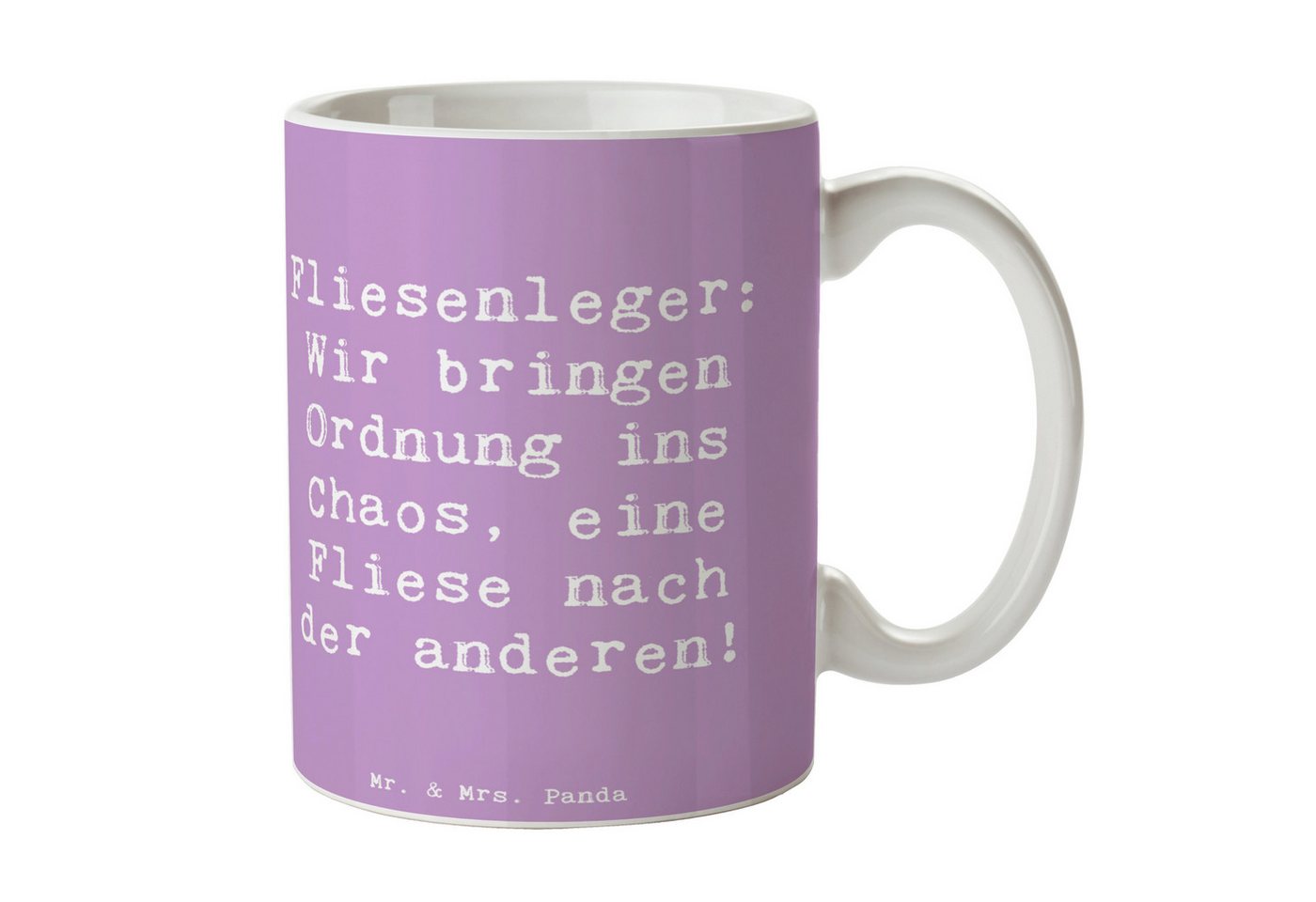 Mr. & Mrs. Panda Tasse Spruch Fliesenleger: Wir bringen Ordnung ins Chaos, eine Fliese nach, Keramik Mr. & Mrs. Panda Tasse Spruch Fliesenleger: Wir bringen Ordnung ins Chaos, eine Fliese nach, Keramik von Mr. & Mrs. Panda