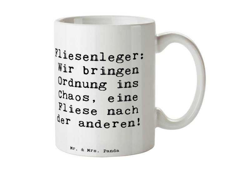 Mr. & Mrs. Panda Tasse Spruch Fliesenleger: Wir bringen Ordnung ins Chaos, eine Fliese nach, Keramik von Mr. & Mrs. Panda