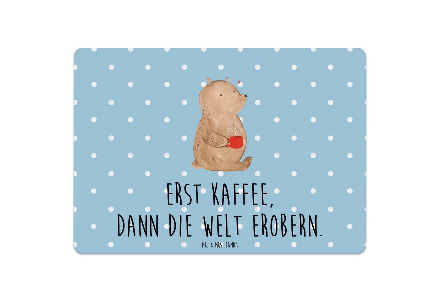 Platzset, Bär Kaffee - Blau Pastell - Geschenk, Welt erobern, Coffee, Teddybär, Mr. & Mrs. Panda, (1-St), Attraktive Designs von Mr. & Mrs. Panda