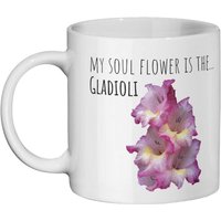 Meine Seelenblume Ist Die Gladiole/Gladiolus - Spirit Flower Persönlichkeitsbecher Drücken Sie Ihren Charakter Aus Oder Geben Einem Besonderen von MrsHenris