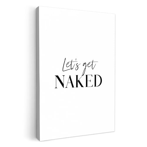 MuchoWow© Wandbilder 20x30 cm Badezimmer WC Toilette Home Deko Wohnung Bild Fotoleinwand Wand Bilder Leinwand Wall Decor Sprichwörter - Machen wir uns nackig - Schwarz - Zitate von MuchoWow