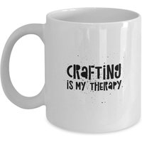 Crafters Tasse Geschenk, Basteln Für Therapie, Bastlermacher Geschenk von MugMinistry