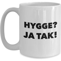 Hygge Ja Tak Dänemark Kaffeetasse Teetasse Geschenk Für Freund von MugMinistry