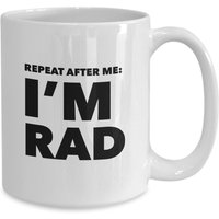 Rad Friend Kaffeetasse, Freund Geburtstagsgeschenk, Familie Urlaub Geschenk, Lustige Freundin Kaffeebecher, Affirmation Gen X 80Er Jahre Fans von MugMinistry