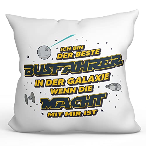 Mugffins Kissen mit Füllung mit Spruch für Busfahrer - Auf Deutsch - Die Beste Der Galaxie Wenn Macht - 40 x 40 cm - Lustiges Geschenk Mitarbeiter von Mugffins