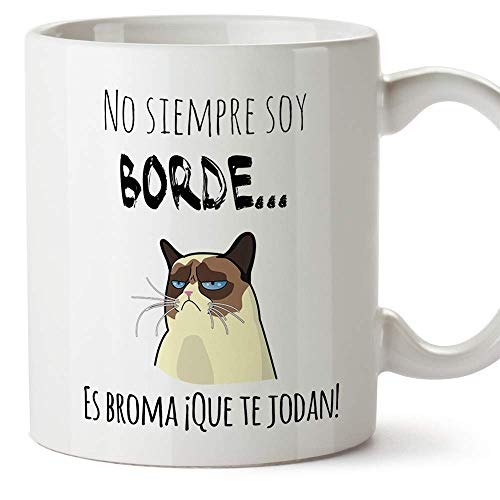 MUGFFINS Tasse Graciosa – No Immer Soy Borde, es Broma – 350 ml – Tasse mit Sprüchen von Humor Sarkastik von Mugffins