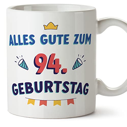 Mugffins Tassen/Becher mit Spruch 94 Geburtstag - Auf Deutsch - Alles Gute zum Geburtstag! - 11 oz / 330 ml - origenelles und lustiges Geschenk von Mugffins