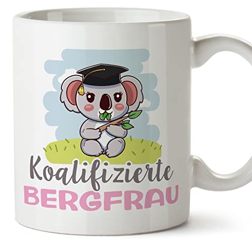 Mugffins Tassen/Becher mit Spruch für BERGFRAU - Auf Deutsch - Koalifizierter/Koalifizierte - 11 oz / 330 ml - originelles und lustiges Geschenk Mitarbeiter von Mugffins