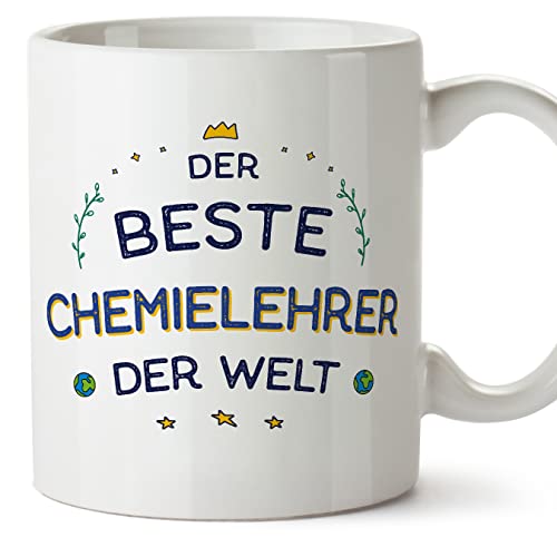 Mugffins Tassen/Becher mit Spruch für CHEMIELEHRER - Auf Deutsch - Beste der Welt - 11 oz / 330 ml - originelles und lustiges Geschenk Mitarbeiter von Mugffins