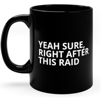 Lustige Mmorpg Kaffeetasse, Gamer Sicher Direkt Nach Diesem Raid Becher, Raid, Gaming Boyfriend Geschenk, Computerspiele, Mmo, Wow von MugtopiaDelights