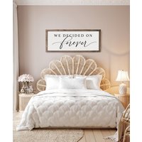 Wir Entschieden Uns Für Das Immer Zeichen | Schlafzimmer Schild Dekor Wanddekor Wandkunst Holzgerahmte Schilder von MulberryMarketDesign