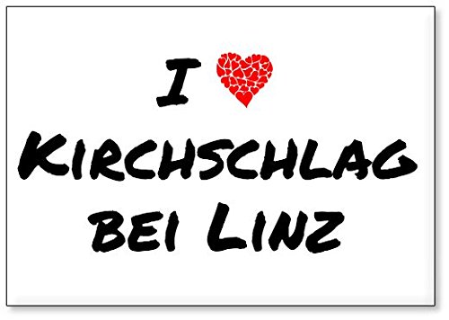 Mundus Souvenirs - Ich Liebe Kirchschlag bei Linz, Kühlschrankmagnet (Design 2) von Mundus Souvenirs