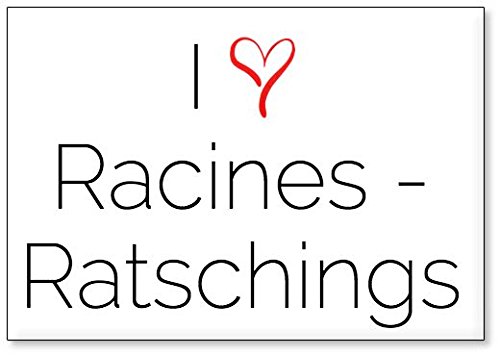 Mundus Souvenirs - Ich Liebe Racines - Ratschings, Kühlschrankmagnet (Design 1) von Mundus Souvenirs