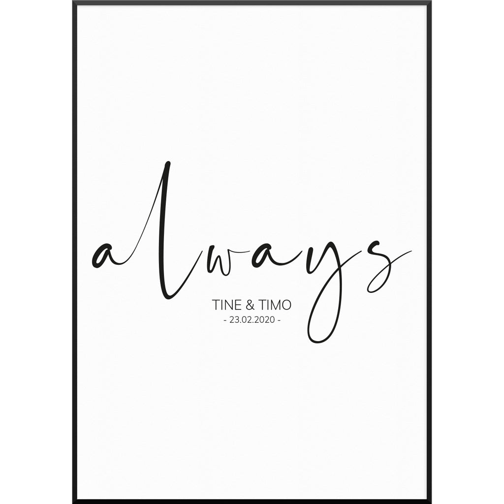 Personalisiertes Poster "Always Script Poster" | Wanddekoration | Personalisierte Geschenkidee, 30 x 40 cm Personalisiertes Poster "Always Script Poster" | Wanddekoration | Personalisierte Geschenkidee, 30 x 40 cm von My Fam Poster I Individuelle Familienposter