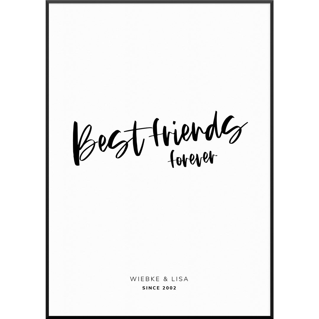 Best Friends Forever Poster, 50 x 70 cm von My Fam Poster I Individuelle Familienposter