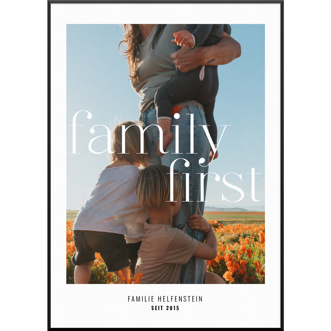 Personalisiertes Fotoposter "Fotoposter Family First No3" | Wanddekoration | Personalisierte Geschenkidee, 20 x 30 cm von My Fam Poster I Individuelle Familienposter