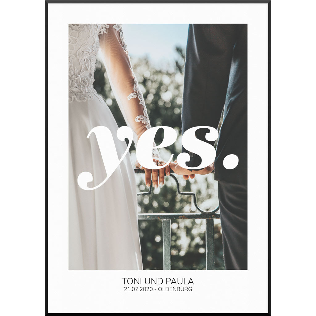 Fotoposter Yes, 50 x 70 cm von My Fam Poster I Individuelle Familienposter