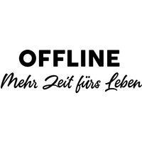 my home Wandtattoo "Offline Mehr Zeit fürs Leben", (1 St.) von My Home