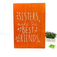 Wandkunst Holzschild Schwestern Machen Die Besten Freunde Orange Pink Helle Farbe Geschenk Für Schwester My40Yearcollection Wandkunst Holzschild Schwestern Machen Die Besten Freunde Orange Pink Helle Farbe Geschenk Für Schwester My40Yearcollection von My40YearCollection