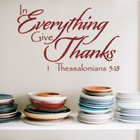 In Everything Give Thanks | Wunderschöner Bibelvers Wandtatz Esszimmer Danksagung Wanddekoration Ideen Hochwertige Aufkleber von MyWordyWalls