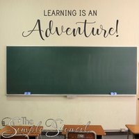 Lernen Ist Ein Abenteuer | Einfach Zu Installierender Wandtatz Für Schulklassen, Lerneinrichtung Flure, Lehrstellen Usw von MyWordyWalls