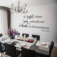 Sei Fröhlich, Bete, Schenke Danke 1 Thess. Bibelvers Schrift Wanddecal | Esszimmer Danksagung Wanddekoration Ideen Hochwertige Aufkleber von MyWordyWalls