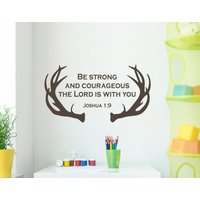 Geweihe Werden Stark Und Mutig Josua 1 9 Wald Kinderzimmer Dekor Vinyl Wand Kunst Tier Silhouette Zeichen von MyrtleTreeVinyl