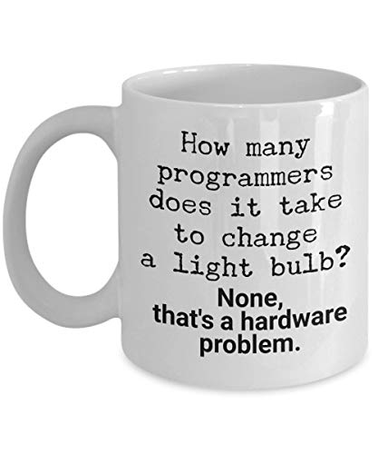 NA Computer Science Mug Lustiger Witz Geschenkprogrammierer IT-Codierungsentwickler Wie viele Computerprogrammierer braucht Man, um eine Glühbirne zu wechseln? Keine, das ist A. von N\A