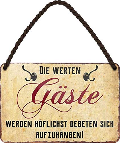 Garderobe Spruch für Gäste 18x12 cm Blechschild Hängeschild HS220 von WOGEKA ART