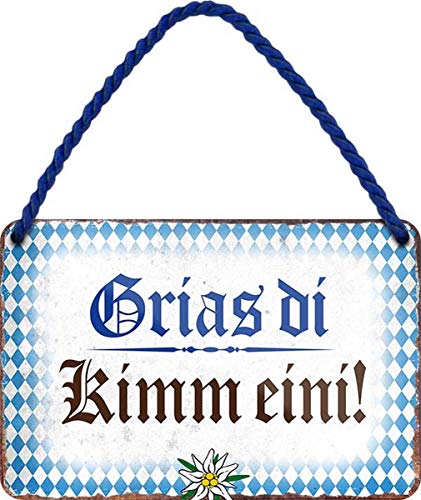 WOGEKA ART Retro Blechschild - Grias di Kimm eini ! Bayrisch Bayern - witziger Spruch Geschenk-Idee Geburtstag Weihnachten Dekoration 18x12 cm Vintage-Design Hänge-Schild Metall HS64 von WOGEKA ART