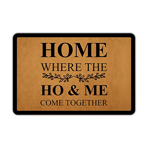 Fußmatte für den Eingangsbereich, Motiv: Home Where The Ho&Me Come Together, lustige Fußmatte für drinnen und draußen, 60 x 40 cm von N/