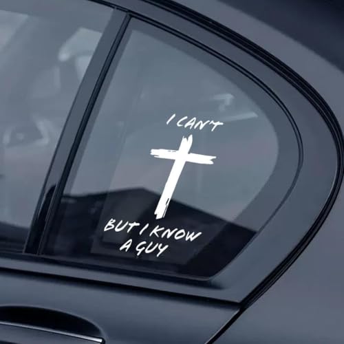 I Can't But I Know A Guy Christian Cross Vinyl-Aufkleber für Autofenster, Christus, Trucks, F8T4 Si, religiöser Laptop für SUV von NAUXIU