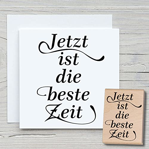 NEWSTAMPS Stempel Jetzt ist die beste Zeit Motivstempel groß aus Holz & Gummi zum Karten basteln, Holzstempel, Sprüche, Spruchstempel, Textstempel, Schrift, Scrapbook, Textilstempel, Deko von NEWSTAMPS DIE STEMPELMACHER