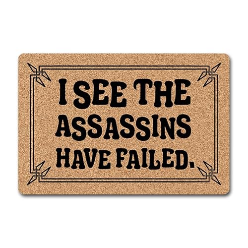 Lustige Fußmatte für Haustür, rutschfeste Willkommensmatte mit "I See The Assassins Have Failed"-Design – strapazierfähige Gummimatte für den Innen- und Außenbereich Lustige Fußmatte für Haustür, rutschfeste Willkommensmatte mit "I See The Assassins Have Failed"-Design – strapazierfähige Gummimatte für den Innen- und Außenbereich von NICESIR