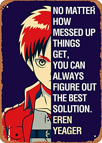 Eren Yeager Zitate Anime Zitate Retro Vintage dekoratives Metall-Blechschild 20,3 x 30,5 cm von NIUMOWANG