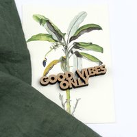 Good Vibes Only - 3D Holzschriftzug von NOGALLERY