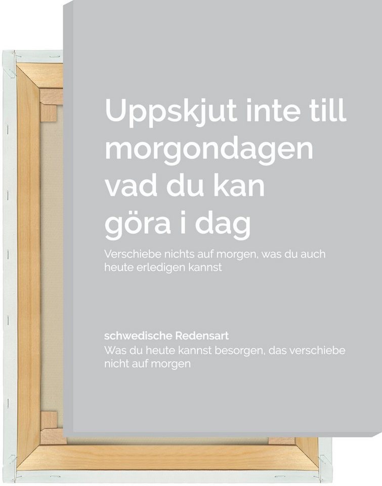 NORDIC WORDS Leinwandbild Uppskjut inte till morgondagen von NORDIC WORDS