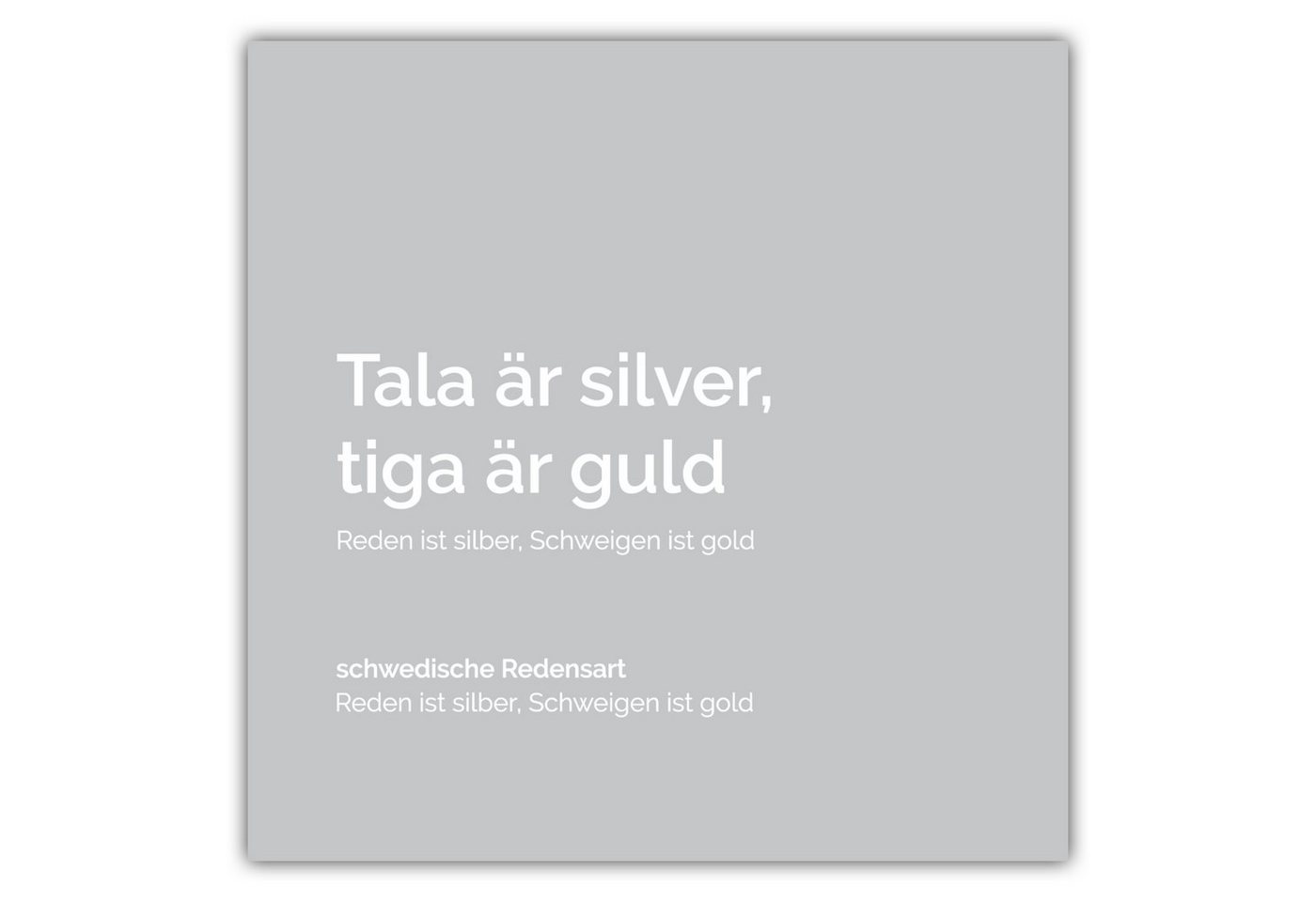 NORDIC WORDS Poster Tala är silver, tiga är guld von NORDIC WORDS