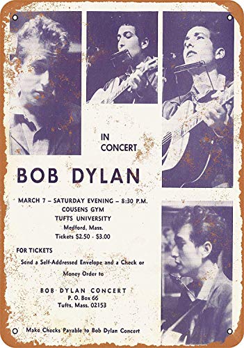 NOT Bob Dylan in Concert at Tufts Wand Dekoration Retro Metallplakat Zinn Zeichen gemalt Kunst Dekoration Plaque Warnung Cafe Garage Party Spielzimmer von NOT