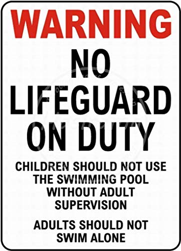 NOT No Lifeguard On Duty Wand Dekoration Retro Metallplakat Zinn Zeichen gemalt Kunst Dekoration Plaque Warnung Cafe Garage Party Spielzimmer von NOT