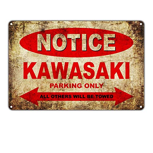 Notice Kawasaki Motorcycles Parking Only Wand Dekoration Retro Metallplakat Zinn Zeichen gemalt Kunst Dekoration Plaque Warnung Cafe Garage Party Spielzimmer von NOT