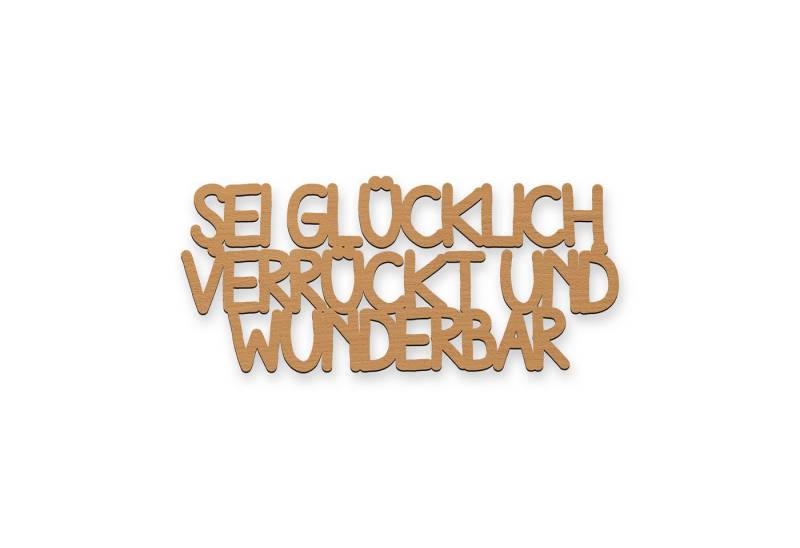 Namofactur Wanddekoobjekt Sei glücklich Schriftzug aus MDF Holz I Geschenke Familie von Namofactur