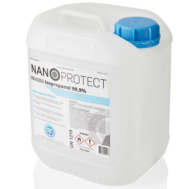 Nanoprotect Isopropanol 99,9% - 5 Liter, Hochprozentiger Isopropylalkohol Reinigungsalkohol (1-St. Premium IPA - Made in Germany - Für Haushalt und Elektronik) von Nanoprotect