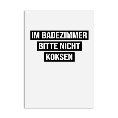 Nastami Poster Badezimmer Spruch Poster Toilette Geschenk Einzug (Bitte nicht koksen, DIN A4) von Nastami
