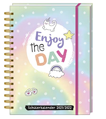Enjoy the Day! Schülerkalender 2021/2022: 2 Mit über 200 Stickern, Lesezeichen und Einstecktasche von Naumann & Goebel Verlagsgesellschaft mbH