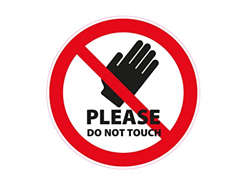 1 x Aufkleber Warnzeichen Please Do Not Touch Nicht Anfassen Warnung Achtung NEU von NetSpares