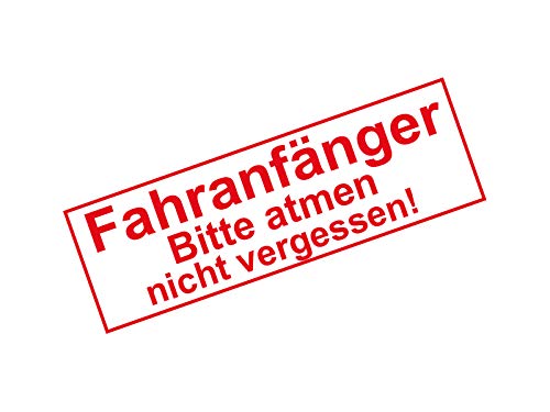 5 x Aufkleber Set Schild Fahranfänger Bitte atmen nicht vergessen von NetSpares
