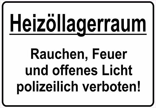 Schild Hinweisschild Hinweis Heizöllagerraum Rauchen Feuer Verboten Achtung Öl Schild Hinweisschild Hinweis Heizöllagerraum Rauchen Feuer Verboten Achtung Öl von NetSpares