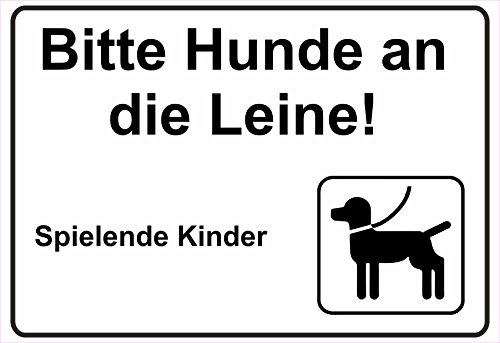 Schild Hinweisschild Hinweis Bitte Hunde an die Leine Spielende Kinder Spielen von Netspares