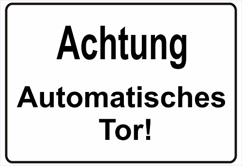 Schild Hinweisschild Hinweis Achtung Automatisches Tor Garage Einfahrt Parken von Netspares